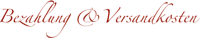 Bezahlung &Versandkosten
